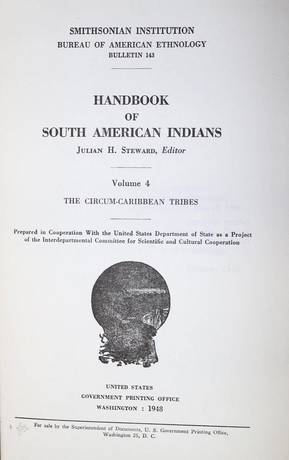 Steward,J.H. (Hrsg.) Handbook of South American Indians. Vol. 4-6 (v.7). Washing&hellip;