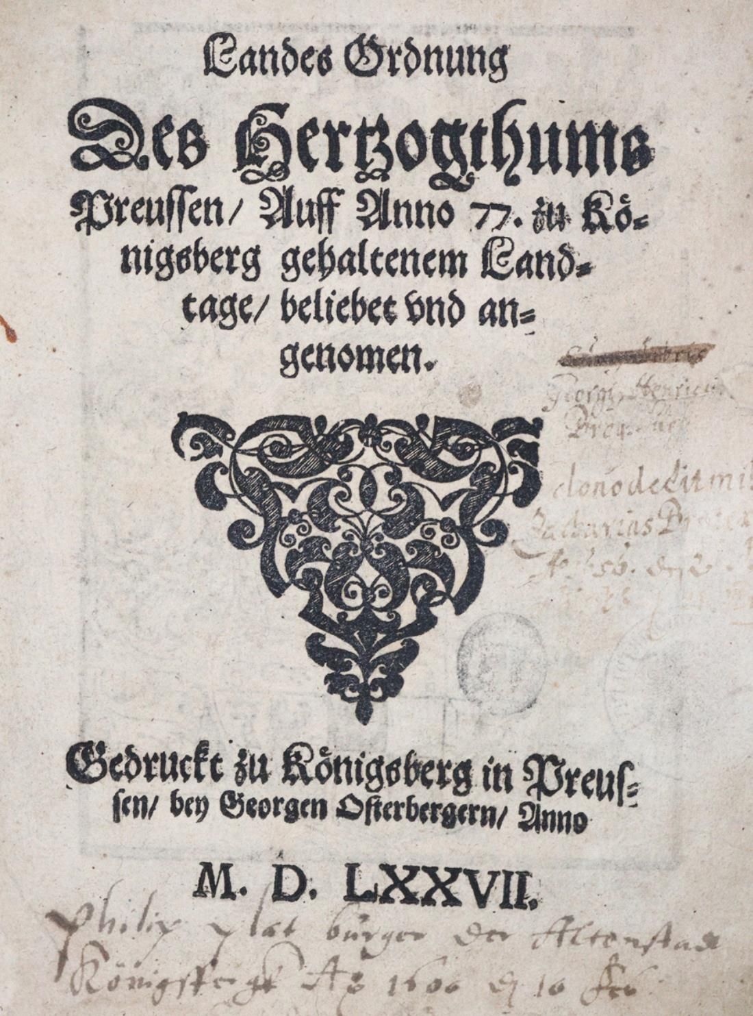 Landesordnung. Volume composito con 3 libri di legge del 16° secolo Königsberg, &hellip;