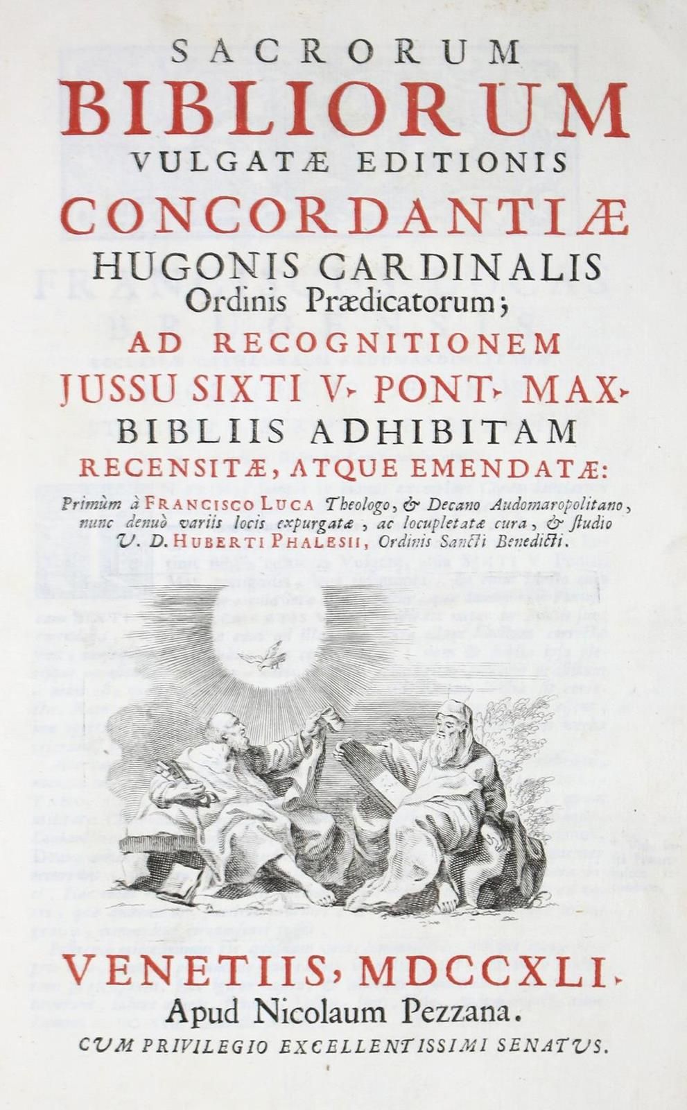 Luca,F. Sacrorum Bibliorum vulgatae editionis concordantiae....威尼斯，Pezzana 1741。&hellip;