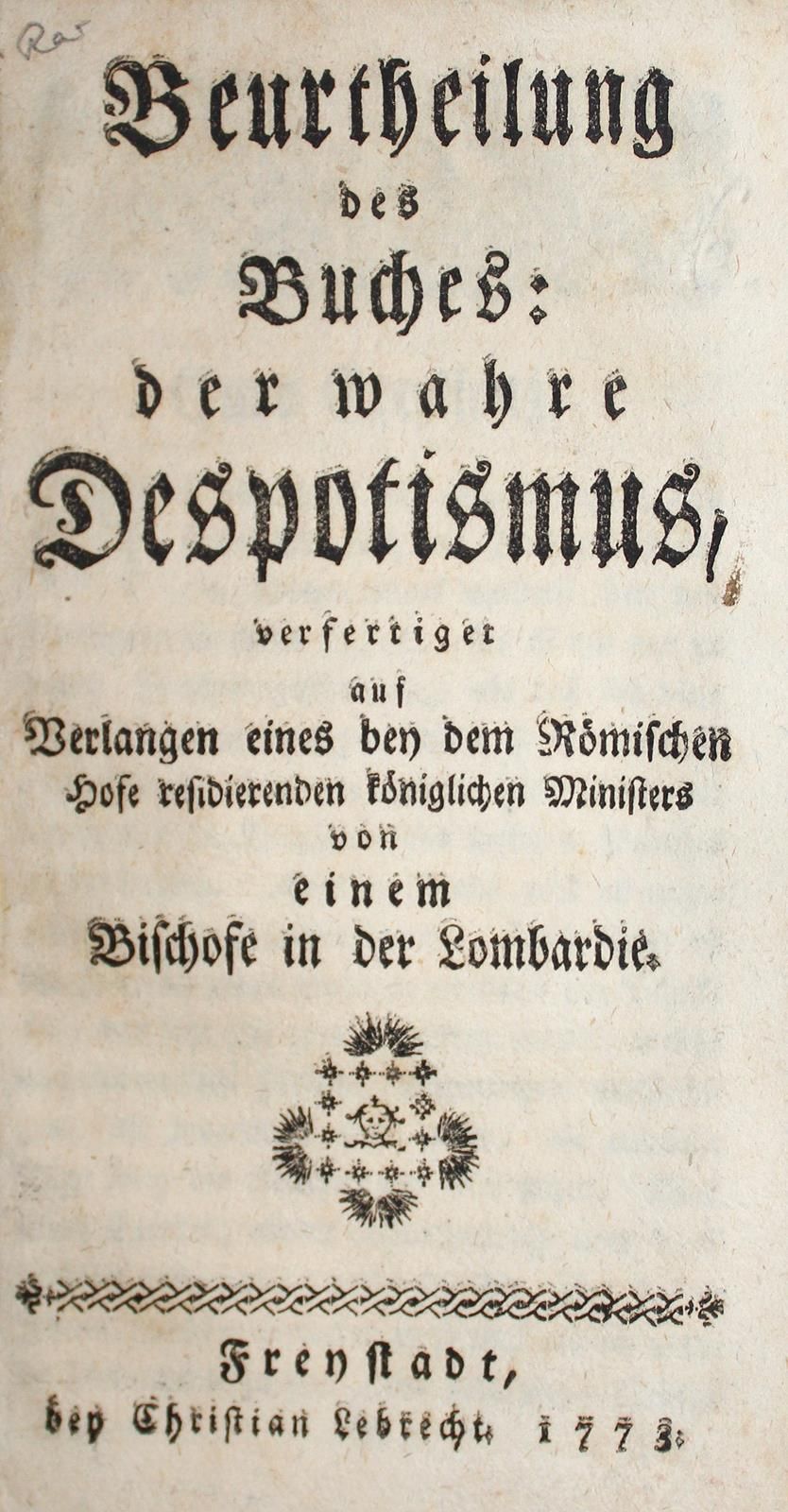 Beurtheilung of the book der wahre Despotismus, verfertigt auf Verlangen eines b&hellip;