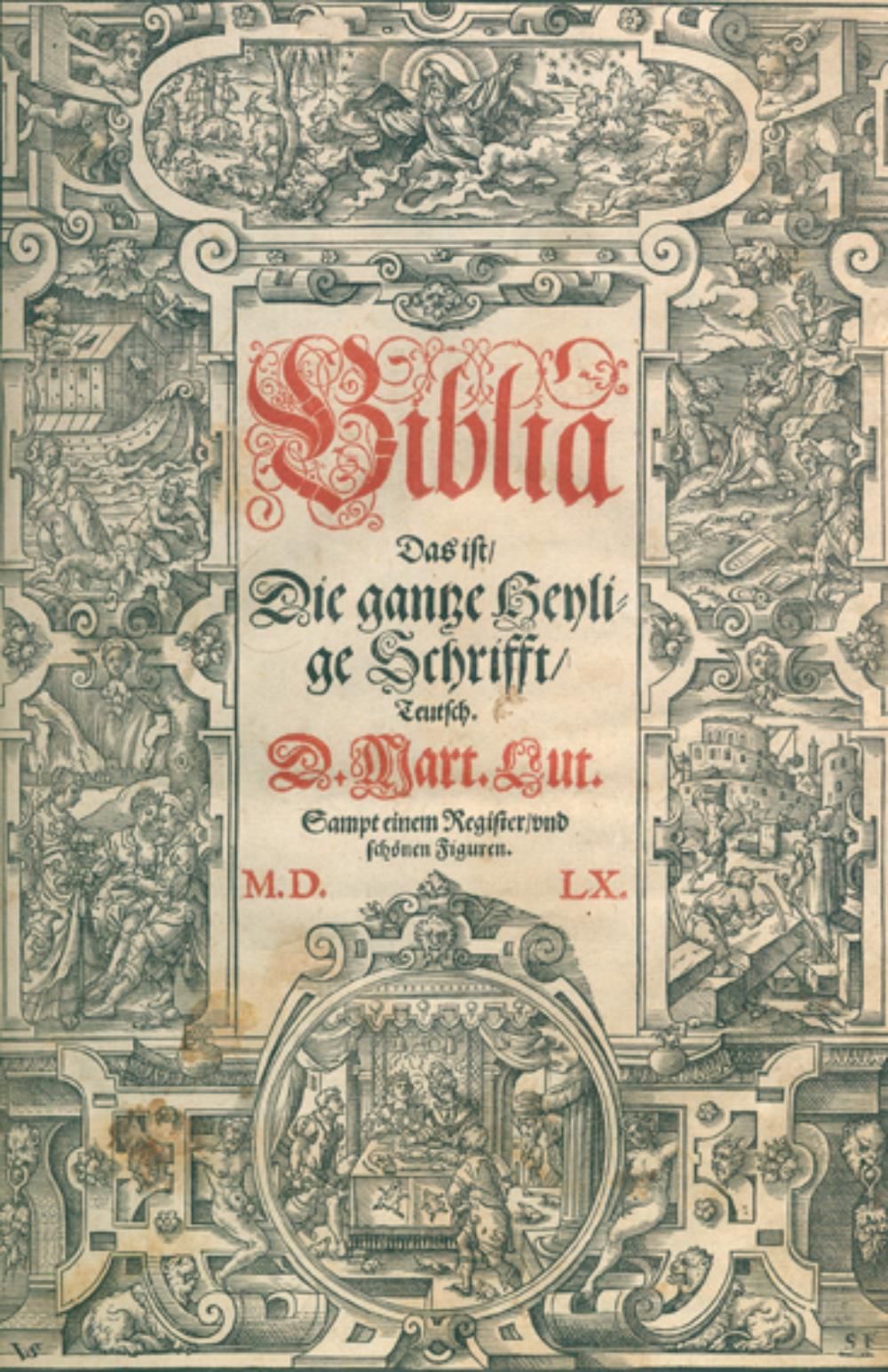 Biblia germanica. Biblia, cioè: l'intera Sacra Scrittura in tedesco. D. Mart. Lu&hellip;