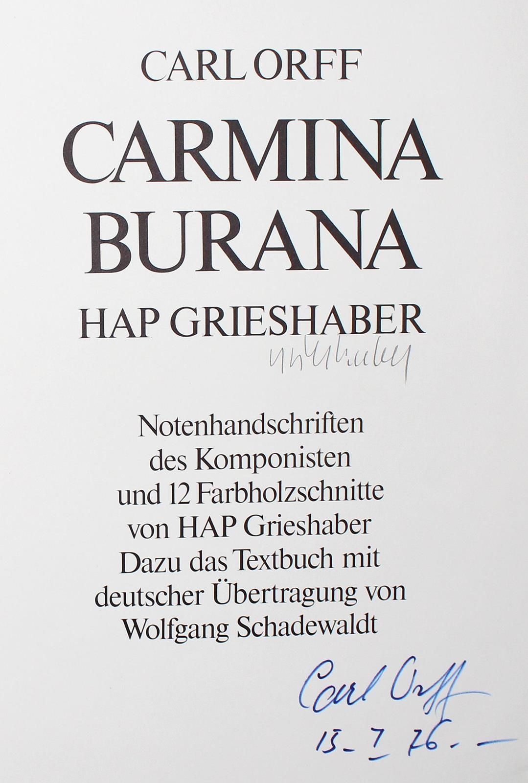 Orff,C. Carmina Burana.作曲家的音乐手稿和HAP Grieshaber的12幅彩色木刻画。加上歌词...Gütersloh, Bertel&hellip;