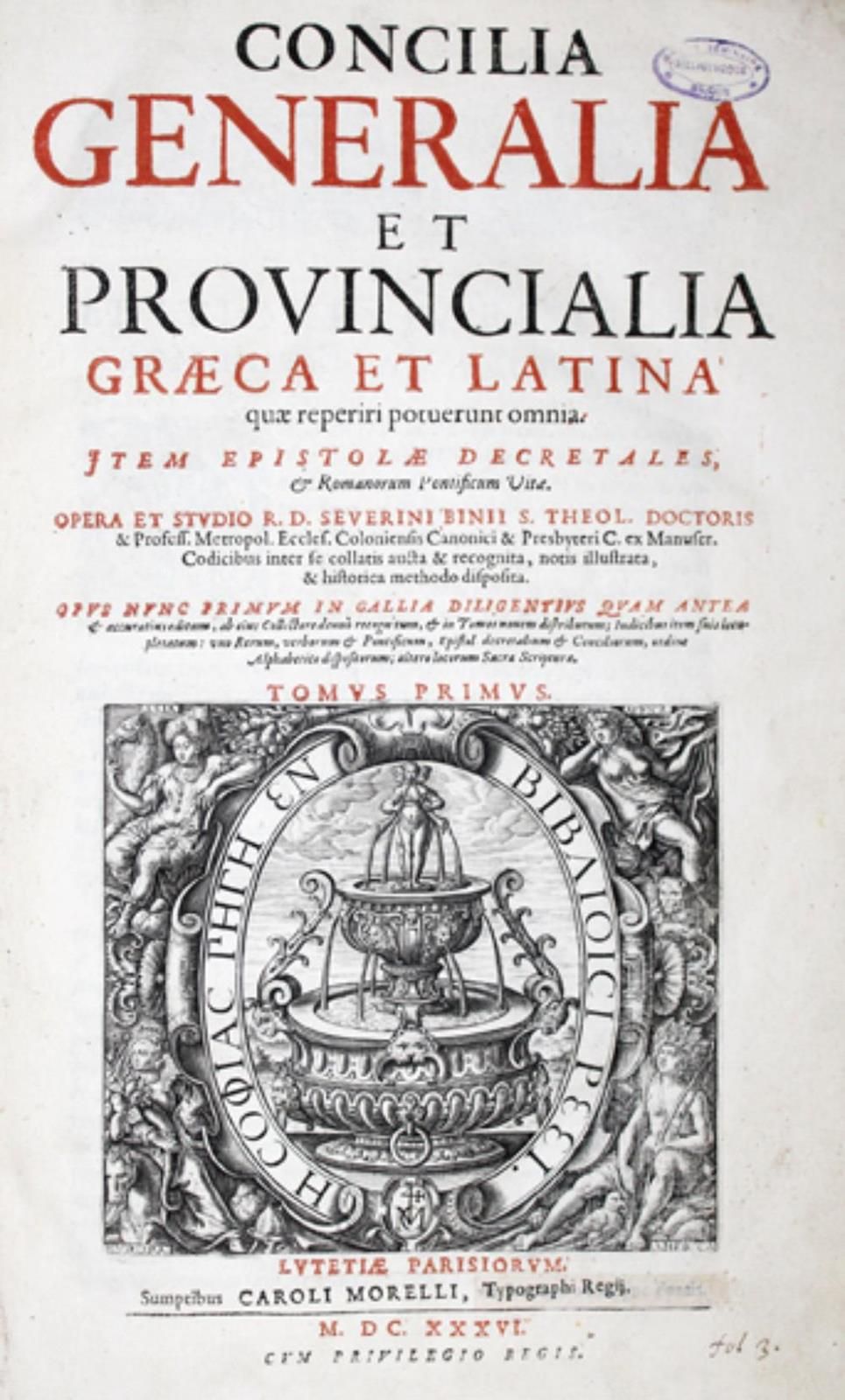 Binius,S. Concilia Generalia et Provincialia graeca et latina... 9 Bde. Paris, M&hellip;