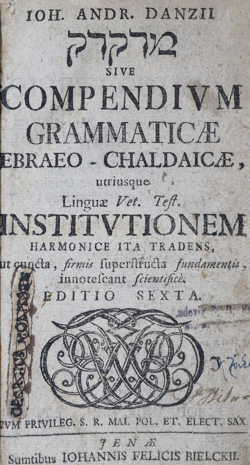 Danz,J.A. Sive Compendium grammaticæ Ebraeo-Chaldaicæ utriusque linguæ vet. Test&hellip;