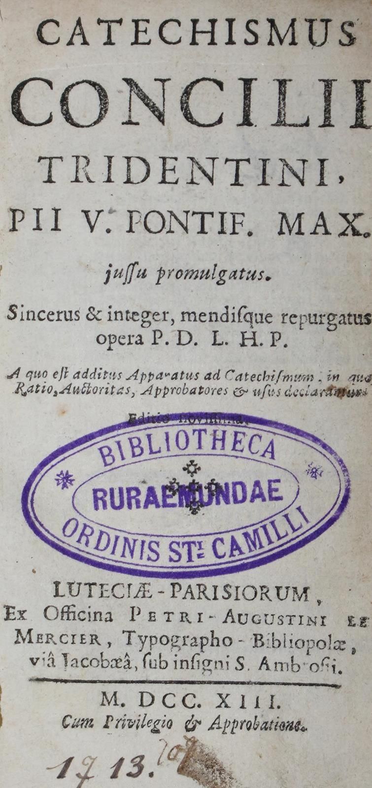 Catechismus consilii tridentini, Pii V. Pntif. Max. Jussu promulgatus. Sincerus &hellip;