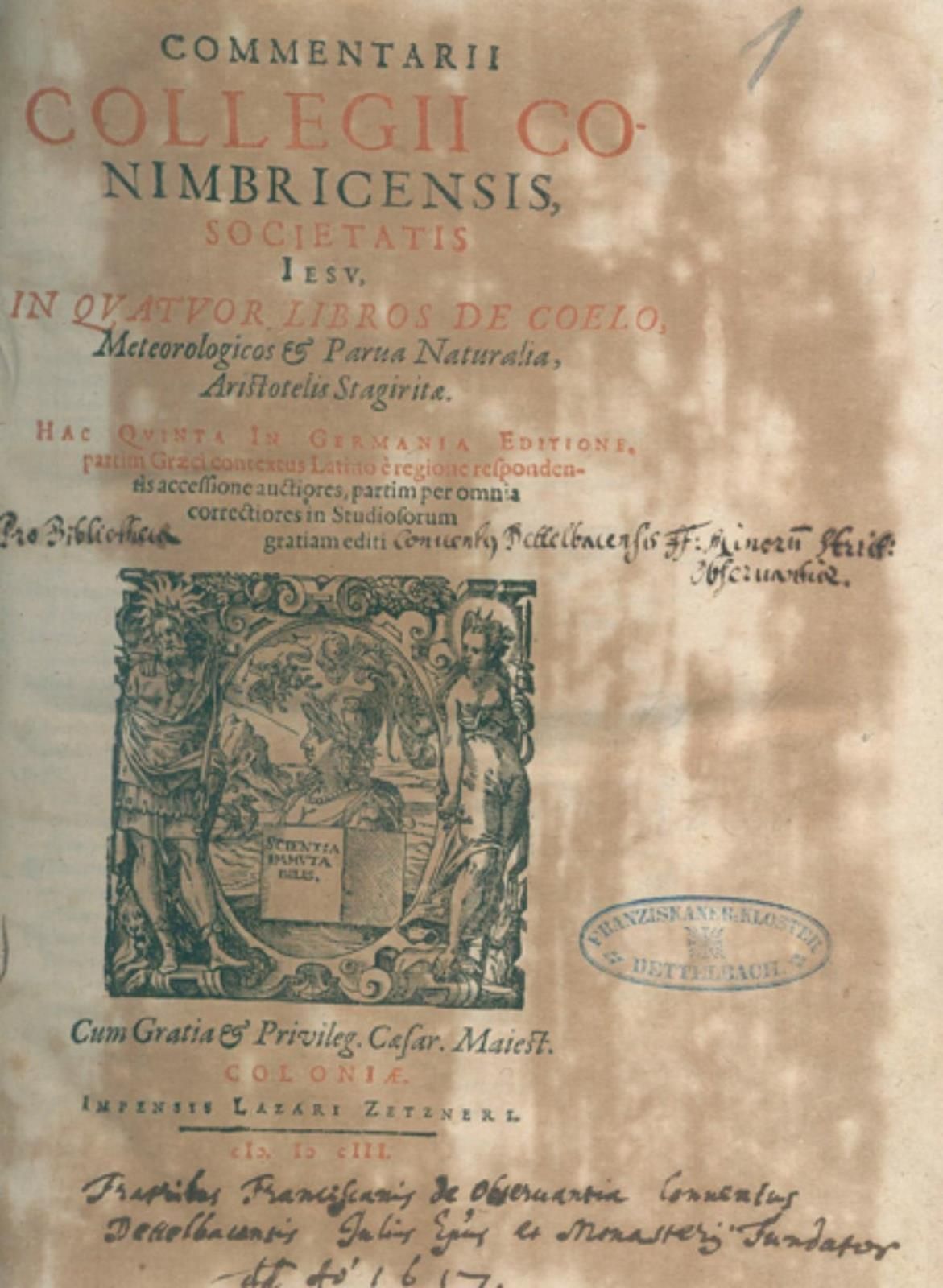 Commentarii collegii Conimbricensis Societatis Iesu, in libros de Coelo Neteorol&hellip;