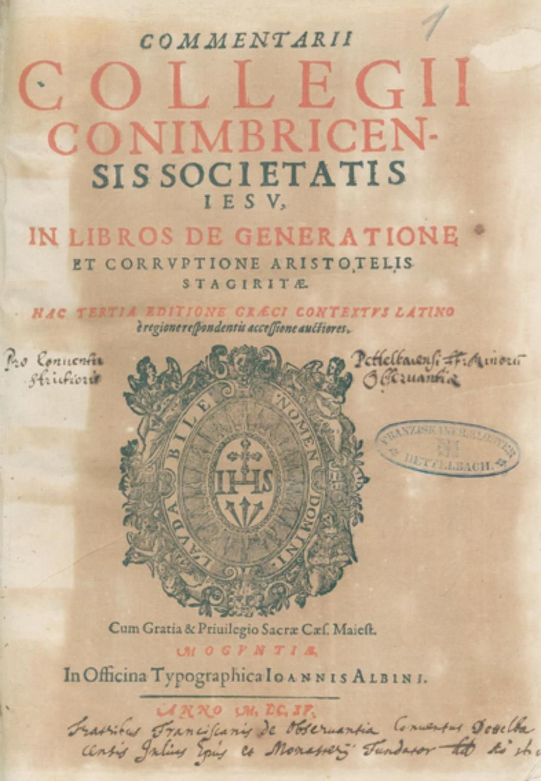 Commentarii Collegii Conimbricensis Societatis Iesu, In Libros De Generatione Et&hellip;