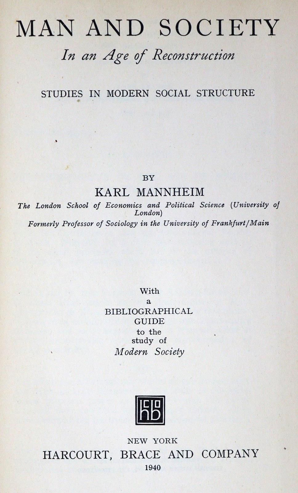 Mannheim,K. L'homme et la société à l'ère de la reconstruction. Studies in moder&hellip;