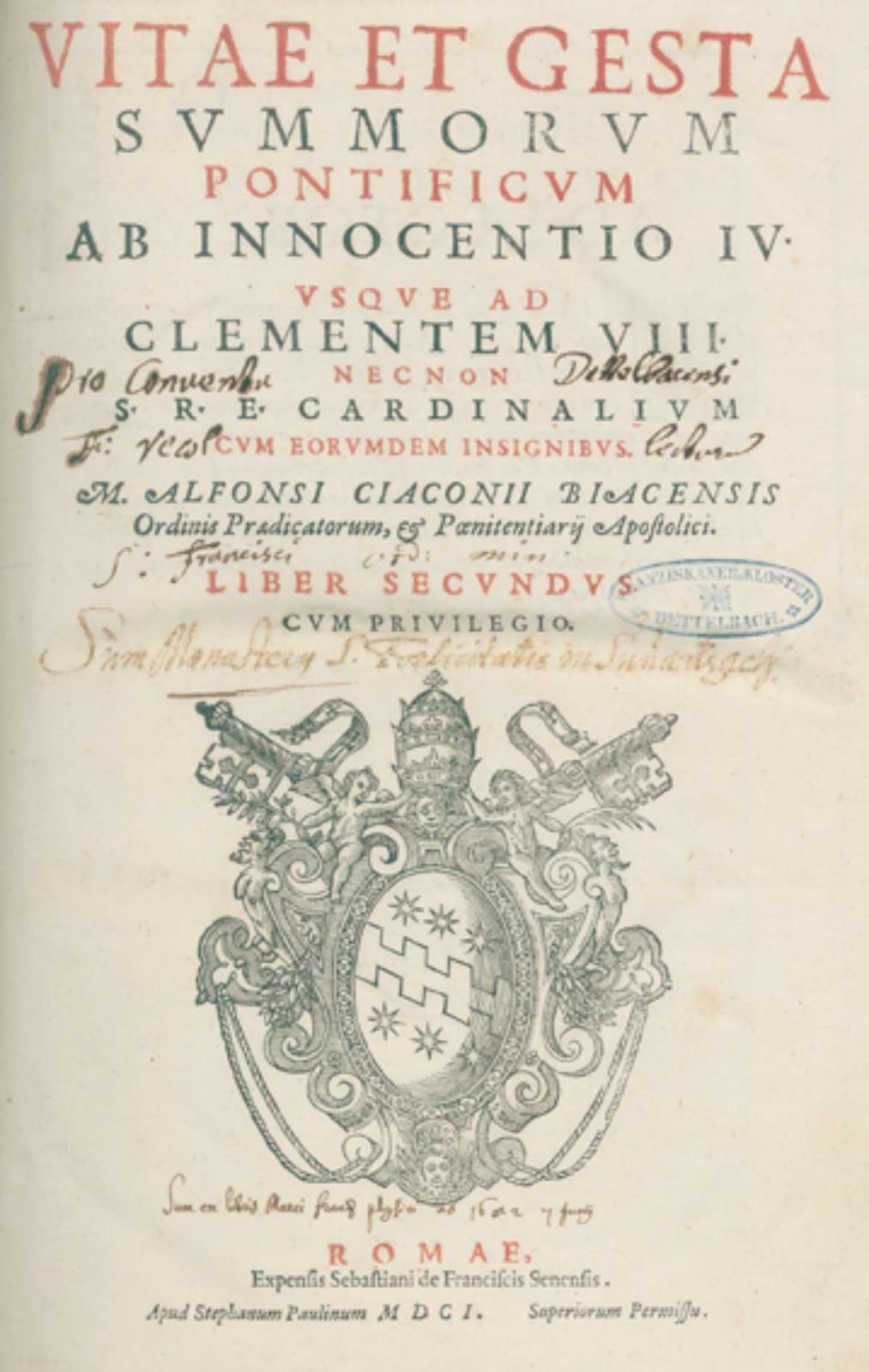 Chacón,A. Vitae et gesta summorum pontificum a Christo domino usque ad Clementem&hellip;
