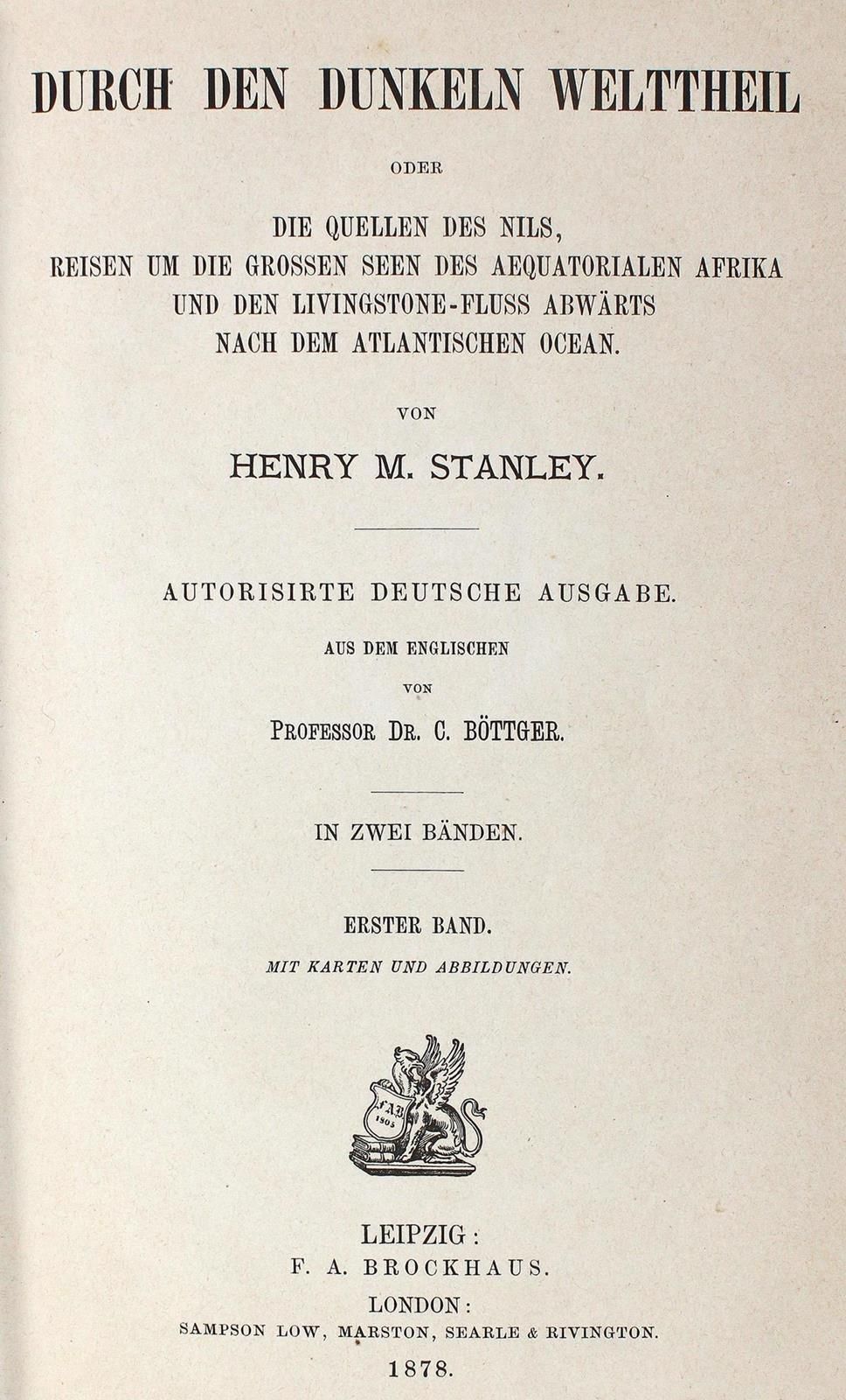 Stanley,H.M. 通过世界的黑暗部分。从英文翻译过来的。C.Böttger.2卷。Lpz, Brockhaus 1878.有2张石碑。Portr., 3&hellip;