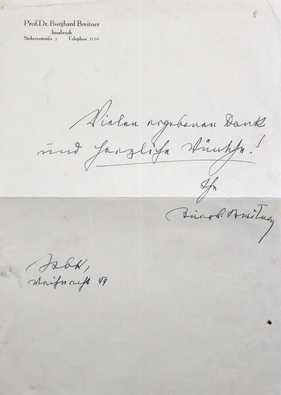 Breitner, Burghard, 外科医生 "西伯利亚的天使"（1884-1956）。亲笔签名。在个人信纸上签名的信件 "许多真诚的感谢和热情的祝福"。因&hellip;