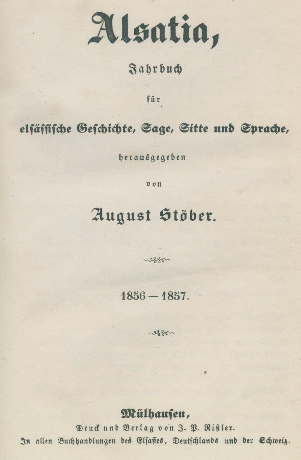 Stöber,A. 阿尔萨斯的民间小册子。小儿歌和民谣、游戏儿歌、谚语和童话故事。斯特拉斯堡，舒勒1842年。116页，2页。OU。(有些损坏)。 "《阿尔萨斯&hellip;