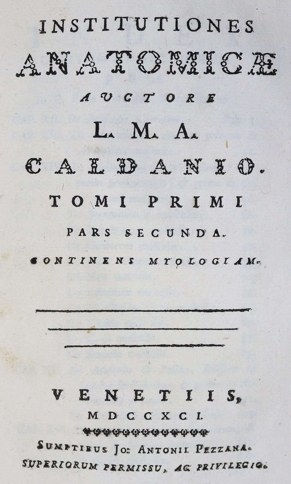 Caldani,L.M.A. Institutiones anatomicae.4卷，共2卷。威尼斯，Pezzana 1791。有7个折页。铜板。临时公告。(使&hellip;