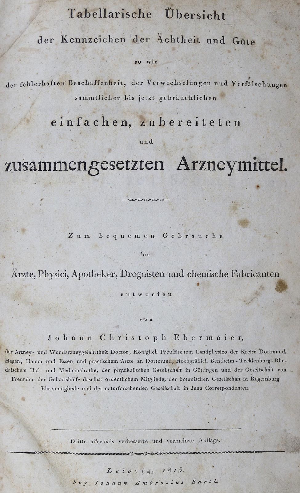 Ebermaier,J.C. Tabellarische Uebersicht der Kennzeichen der Aechtheit und Güte .&hellip;