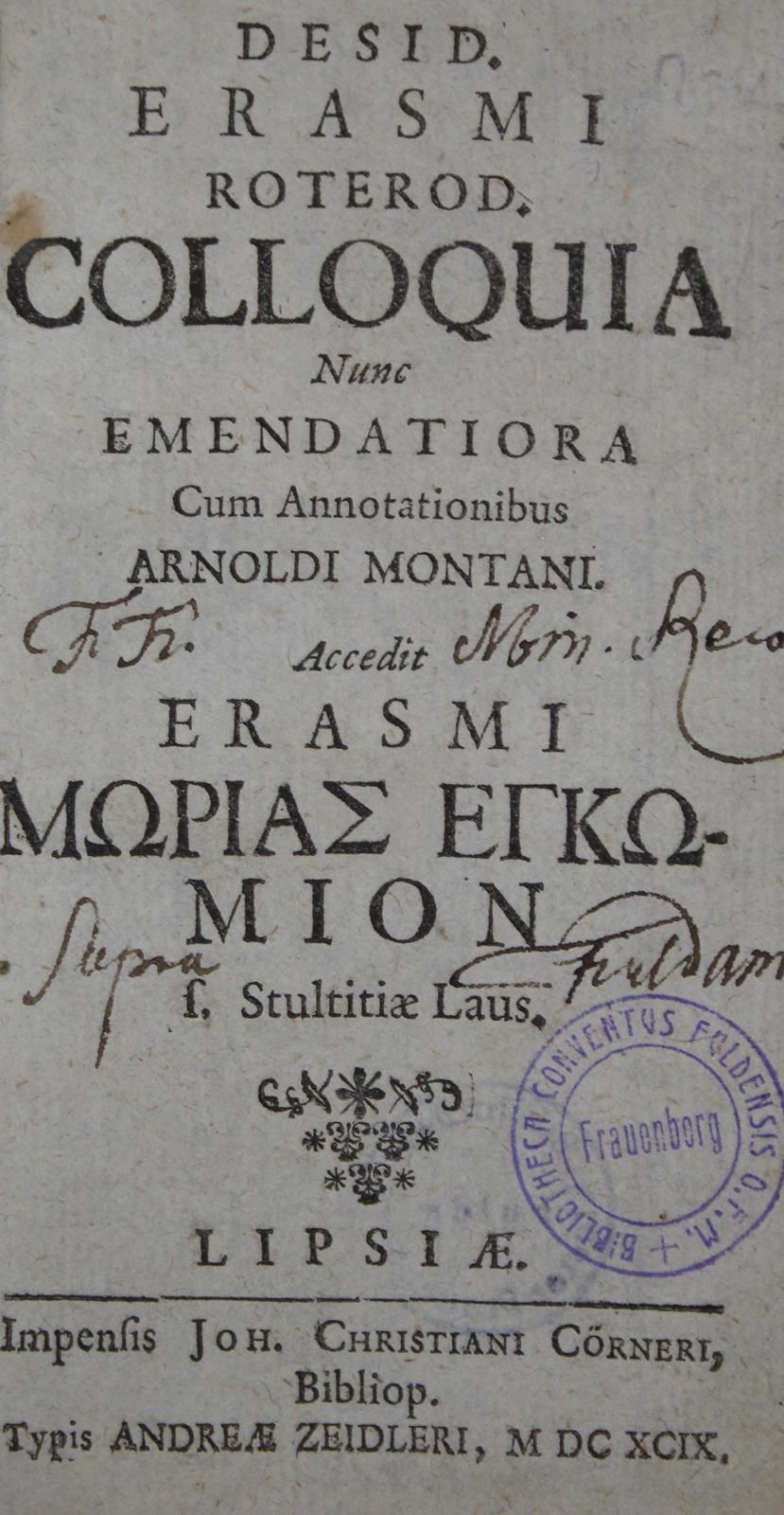 Erasmus von Rotterdam,D. Colloquia (colloque). Nunc emendatiora. Cum annotationi&hellip;