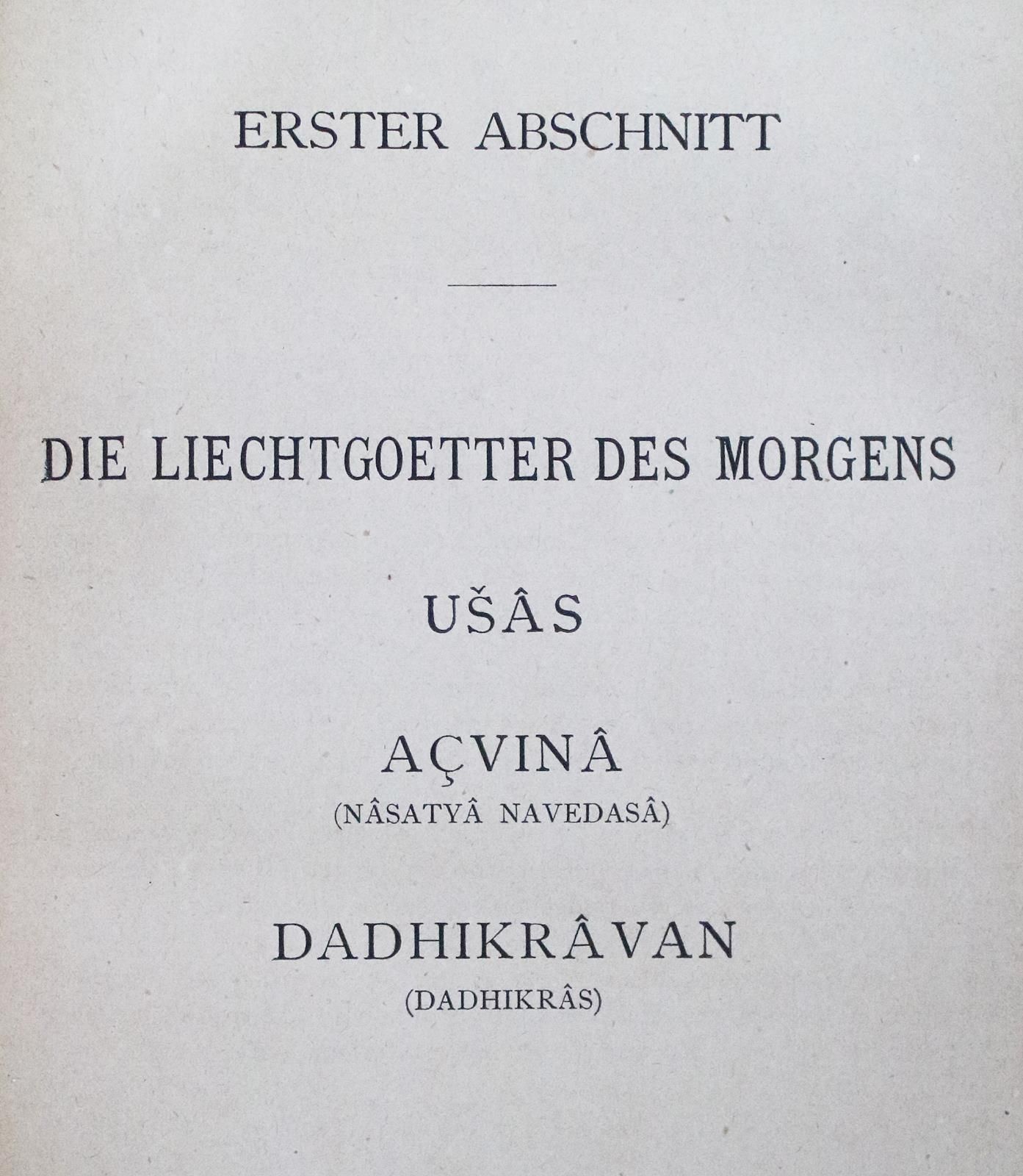 Rigveda oder die heiligen Hymnen der Brähmana。由 A. 路德维希首次完整翻译成德文。2 (of 6) vols.布&hellip;