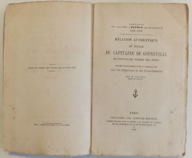 Null LIVRE, Relation authentique du voyage du capitaine de Gonneville, 1869. M. &hellip;