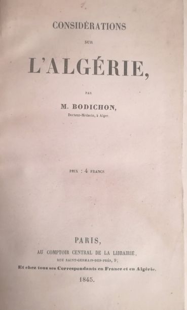 Null BODICHON (Eugène)

Considérations sur l'Algérie. Paris, Comptoir central de&hellip;