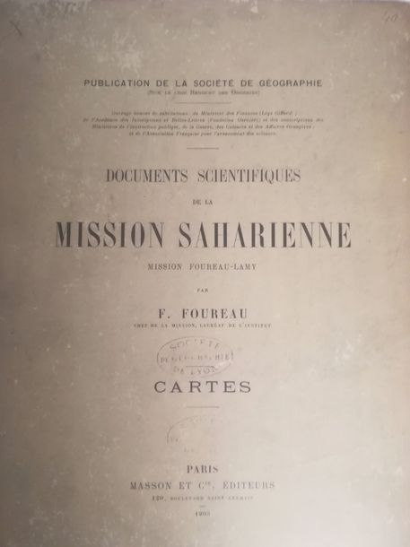 Null FOUREAU (Fernand). 

Documents scientifiques de la mission saharienne. Miss&hellip;