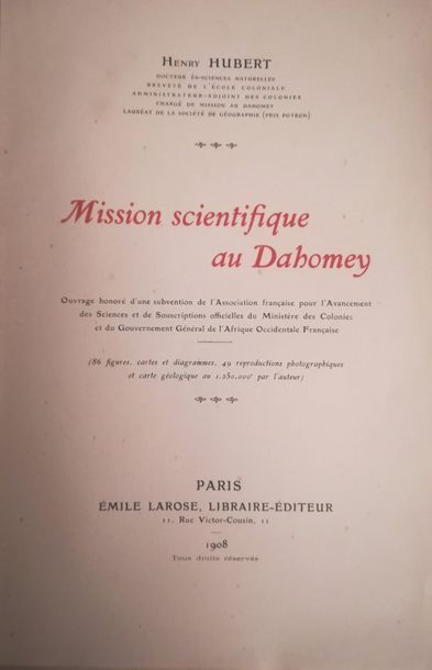 Null HUBERT (Henry). 

Mission scientifique au Dahomey. Paris, Larose, 1908, gr.&hellip;