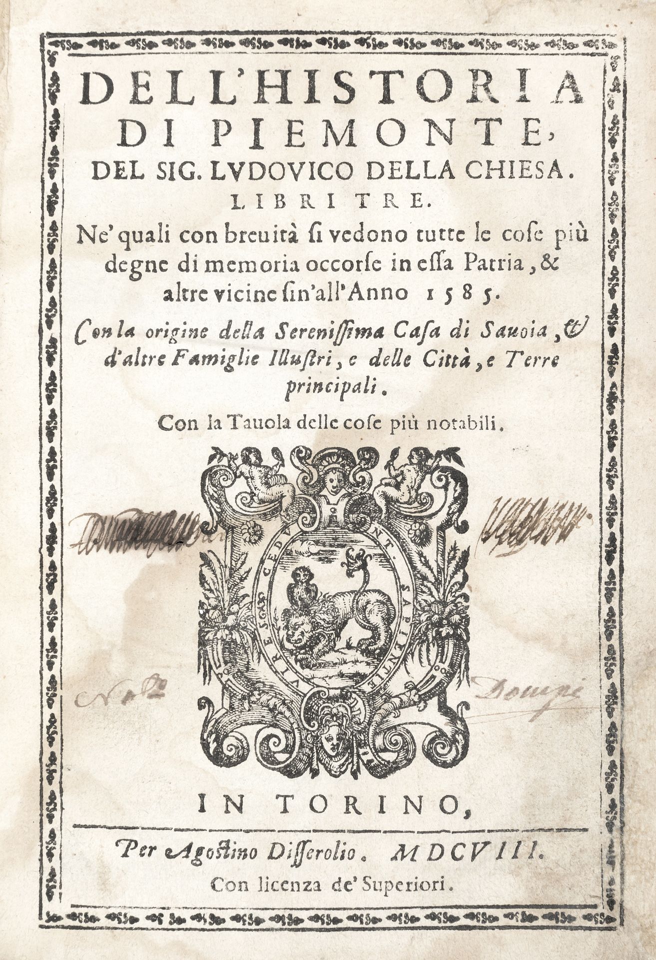 DALLA CHIESA, Ludovico (1568-1621) - Dell'Historia del Piemonte. Turin: Ag... DA&hellip;