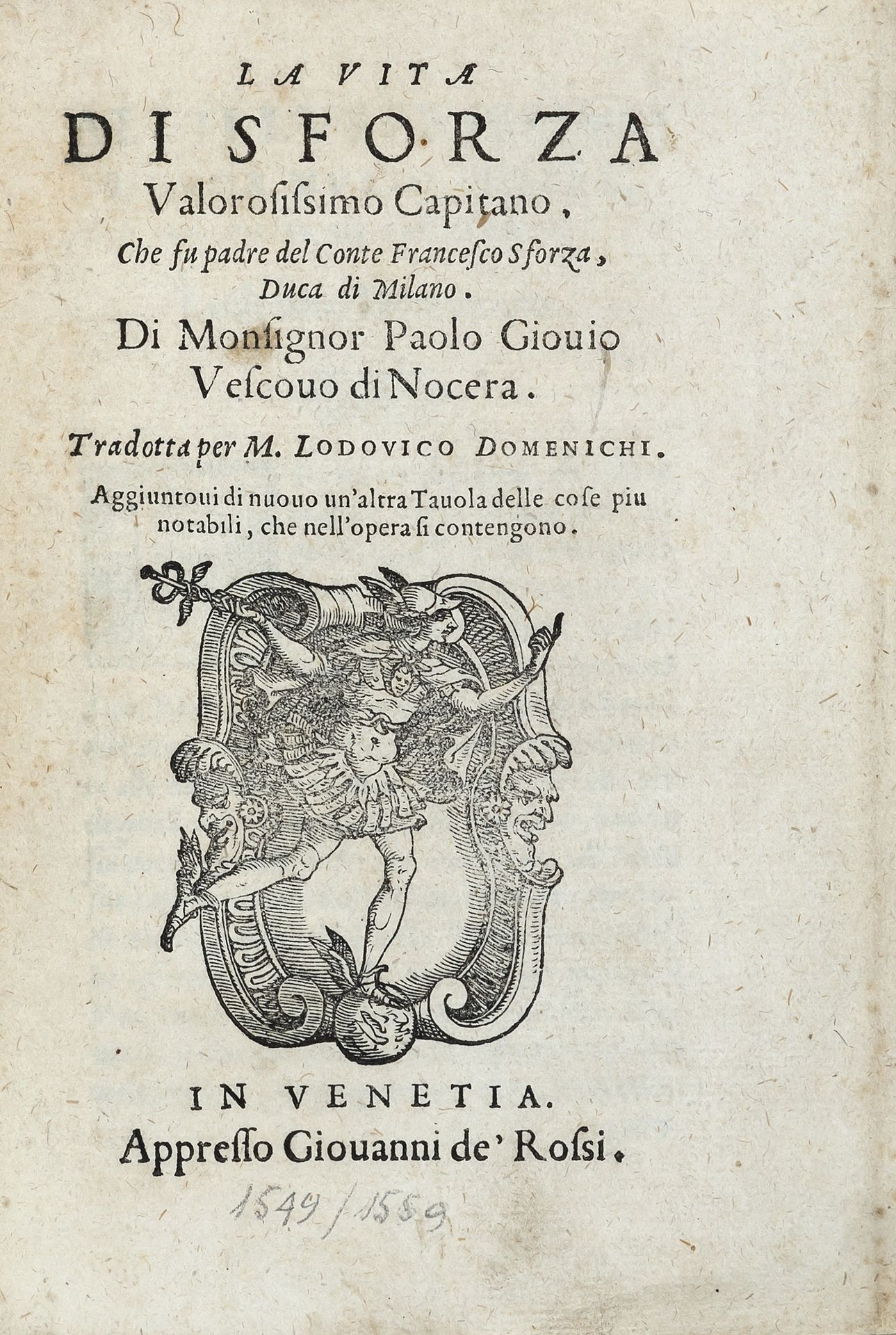 GIOVIO, Paolo (1483-1552) - La Vita di Sforza Valorosissimo Capitano. Veni... GI&hellip;