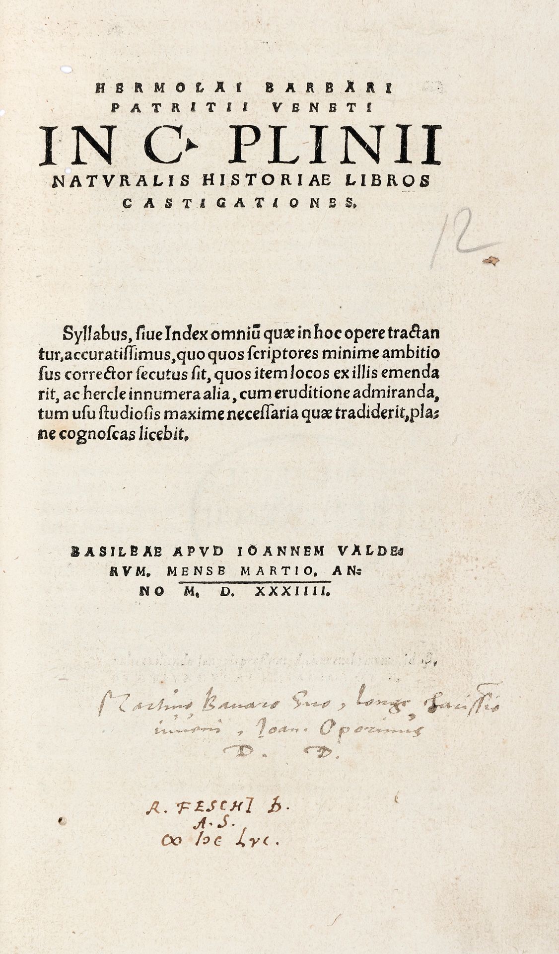BARBARO, Ermolao (1453-1493) - In C. Plinii naturalis historiae libros cas... BA&hellip;