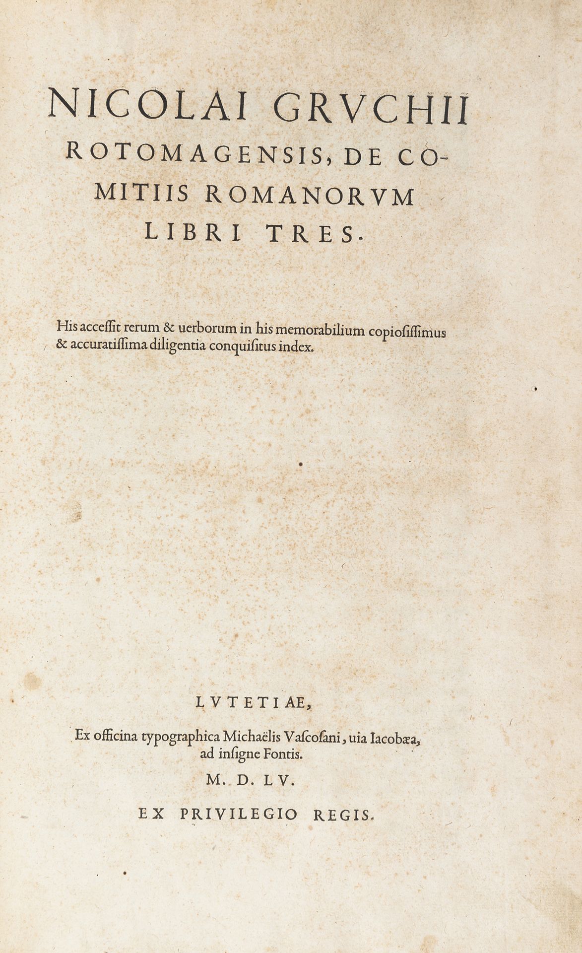 Null GROUCHY, Nicolas (1520-1572) - De comitiis Romanorum libri tres. Paris: Mic&hellip;