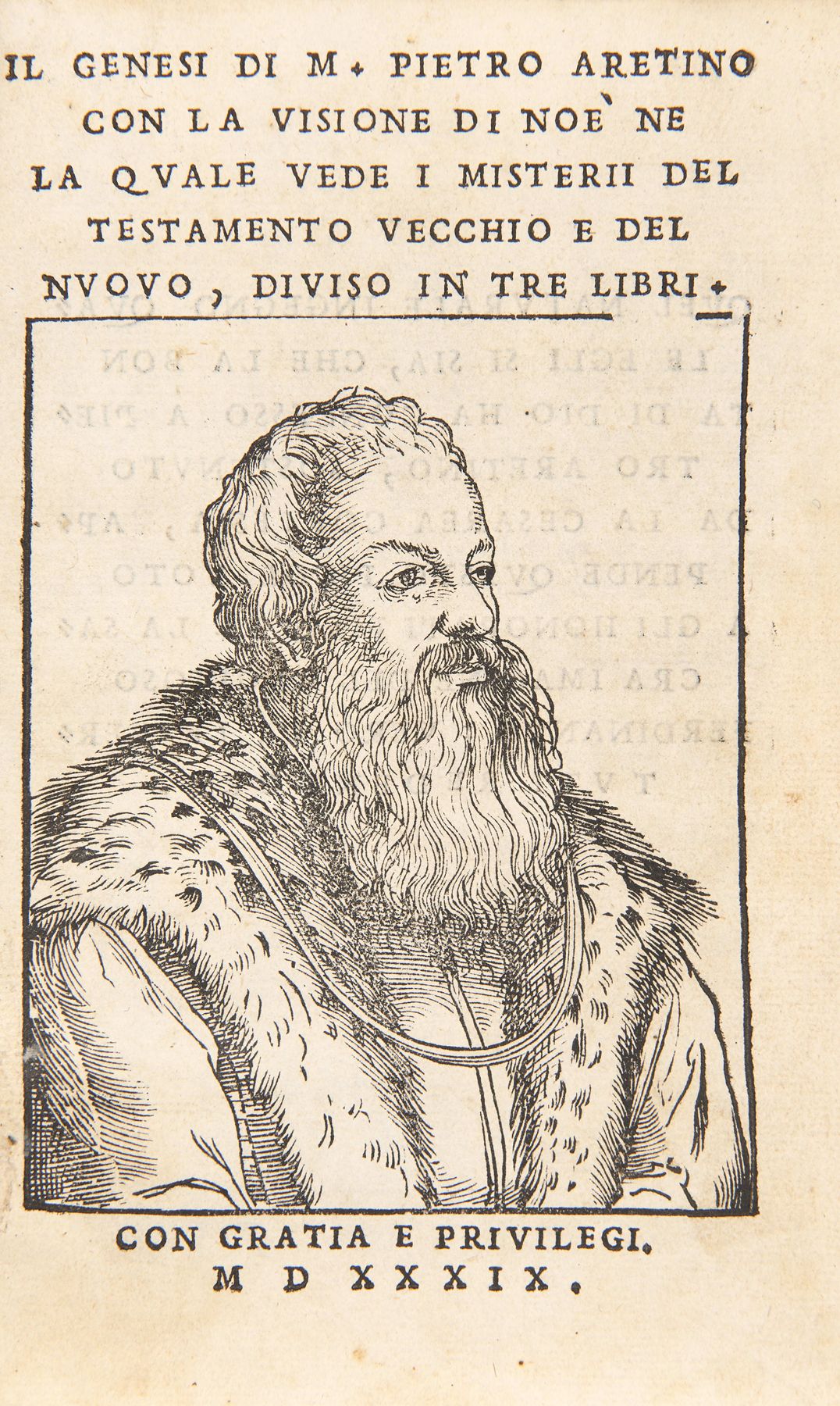 Null ARETINO, Pietro (1492-1556) - Il Genesi.威尼斯。弗朗西斯科-马尔科利尼，1539年。

阿雷蒂诺作品的第二版，&hellip;