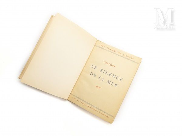VERCORS (Jean Bruller alias) 
Le Silence de la Mer. Publié à Londres, Les Cahier&hellip;