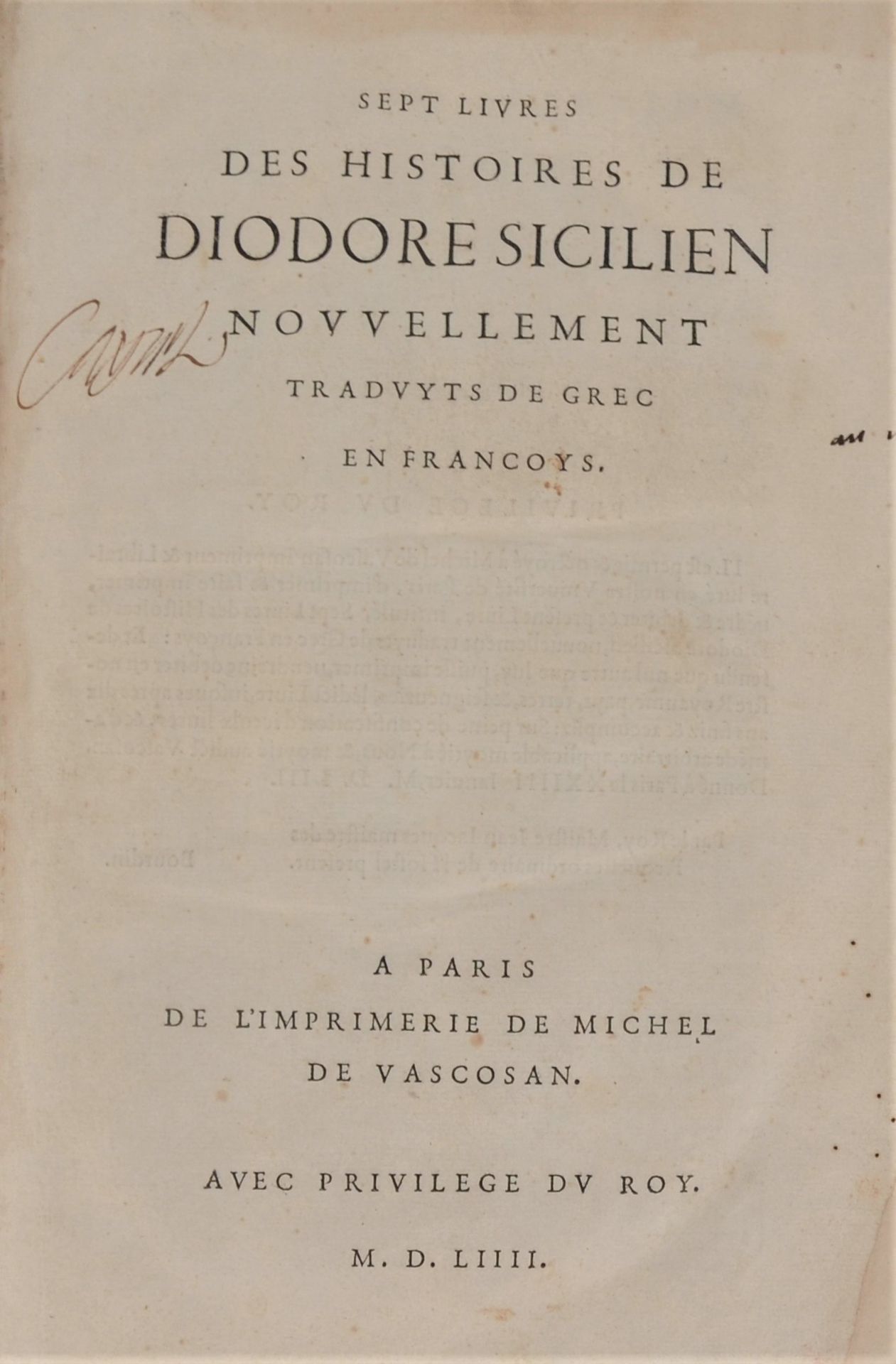 DIODORE DE SICILE. 七本书的故事。巴黎，来自米歇尔-德-瓦斯科桑的印刷厂，1554年。复式，棕色小牛皮，圆角和冷轮盘，中间和四角镀金，书脊上有&hellip;