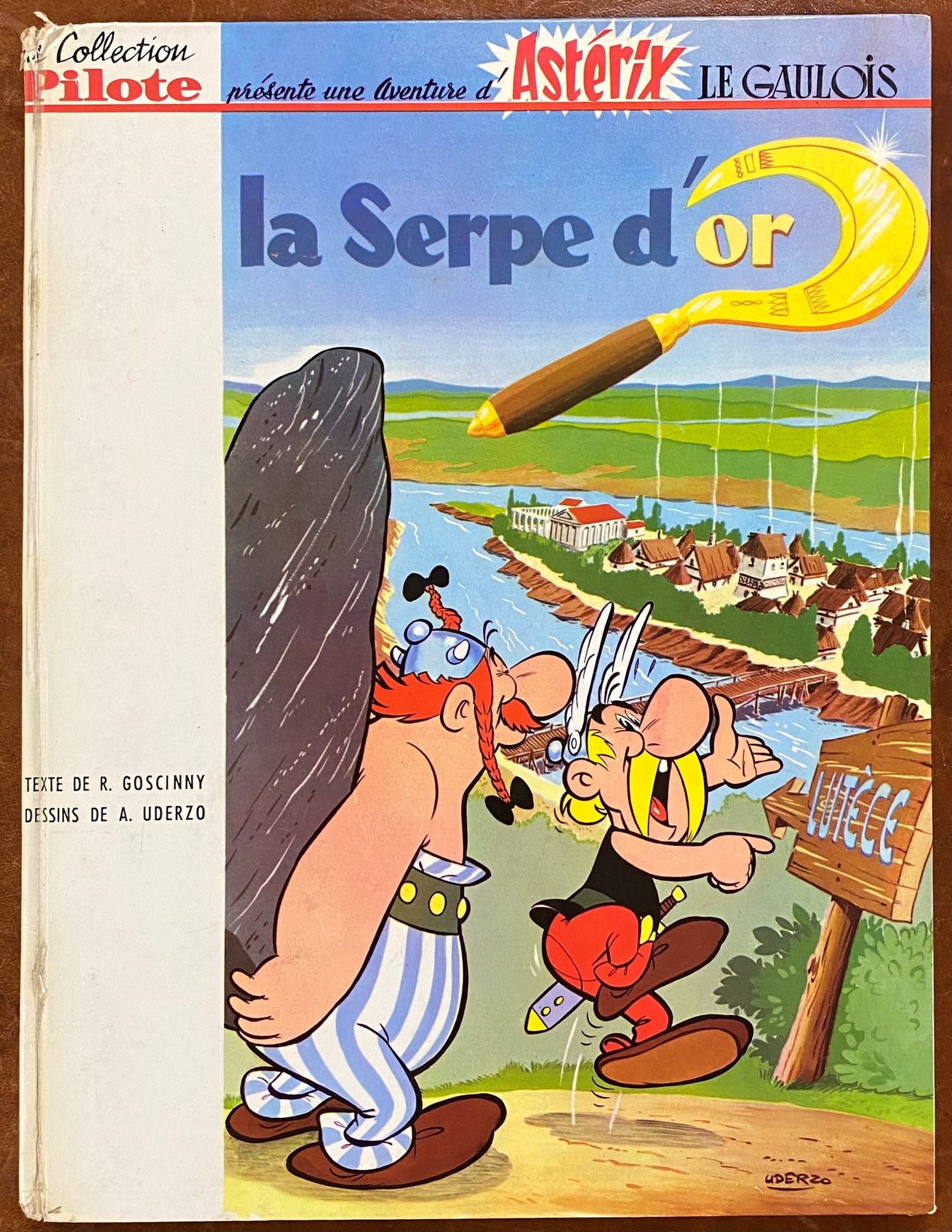Null 高卢人亚力克

La Serpe d'Or - Pilot Collection

第二版。

(磨损、损坏的帽子)