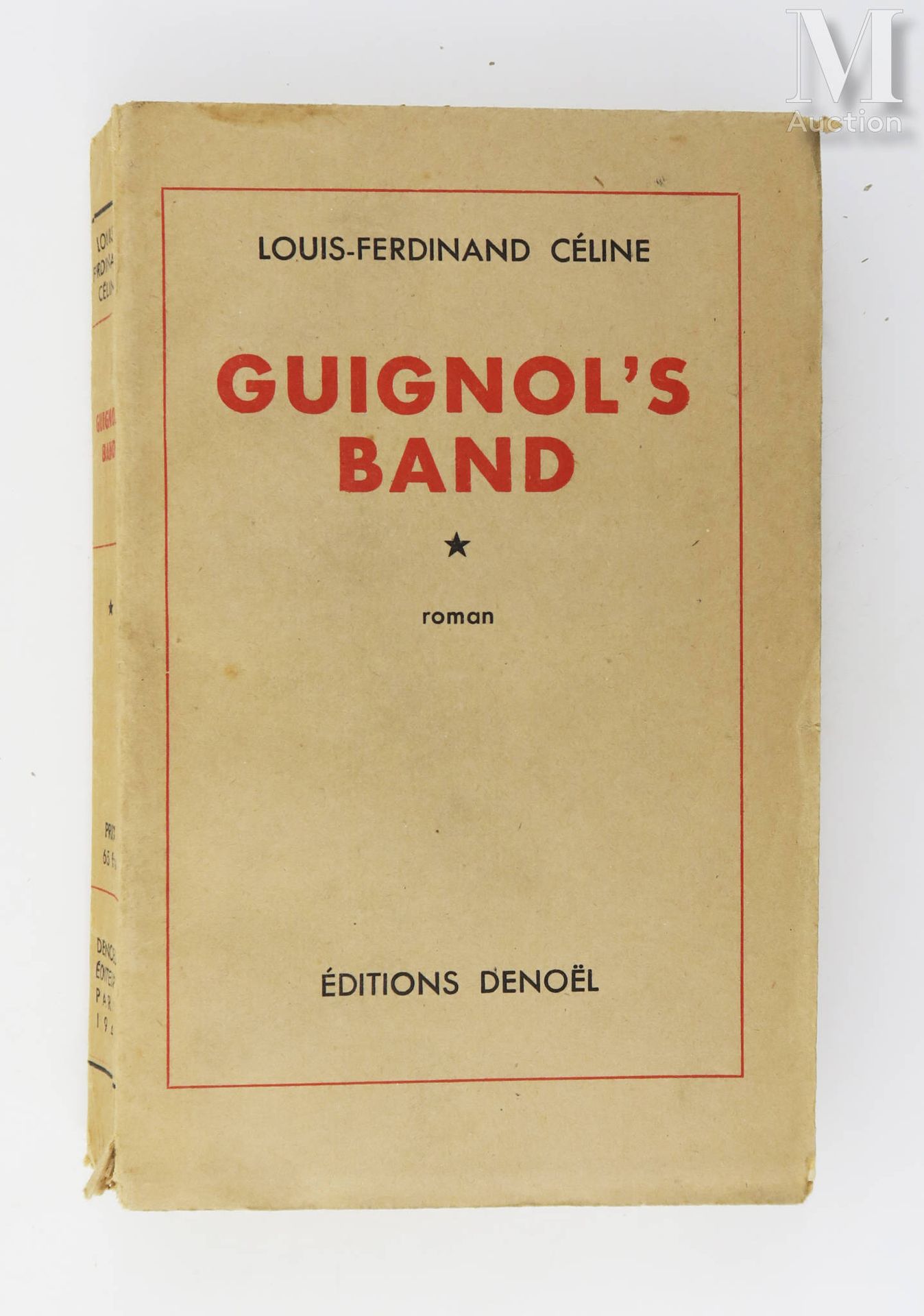 CÉLINE (Louis-Ferdinand). 吉格诺尔的乐队。巴黎，Denoël，1944年。

8开本平装，印刷封面。折叠式摄影正面插图。 

第一版。&hellip;