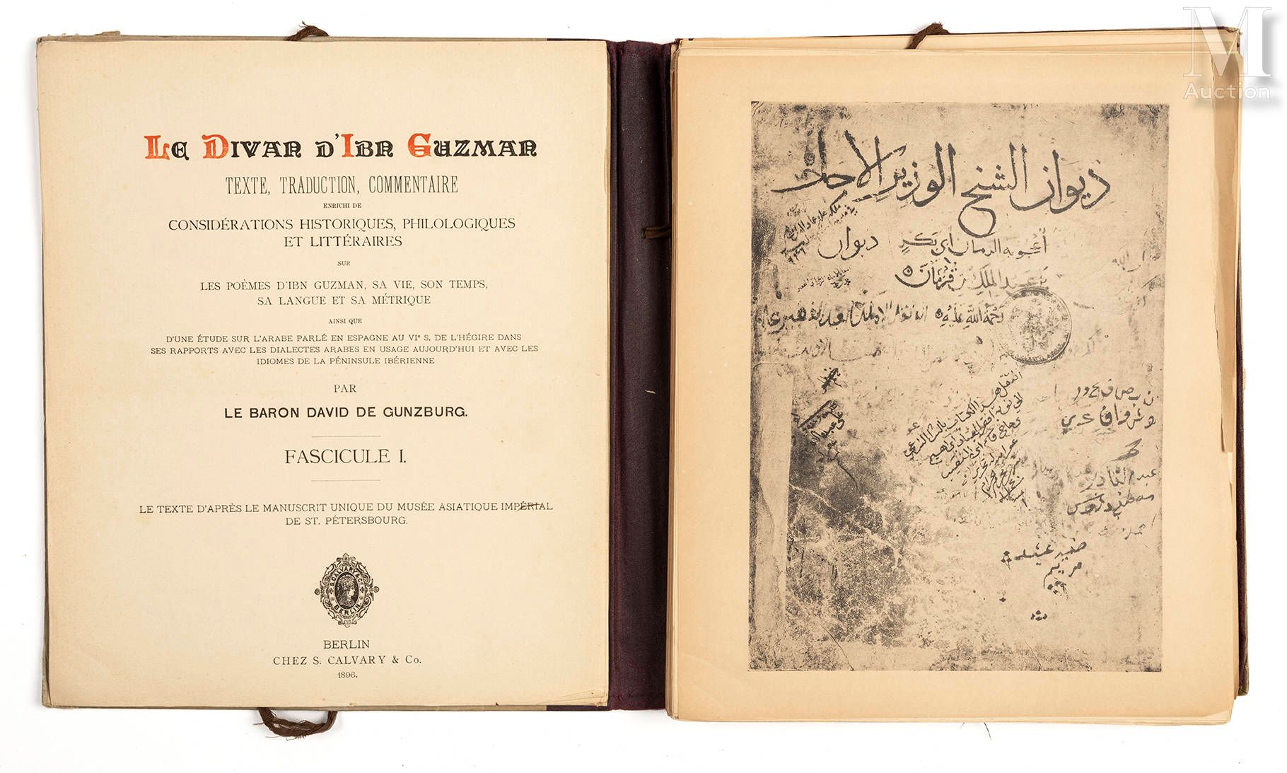 GUNZBURG (David de). The diwan of Ibn Kuzman. Berlin S. Calvary 1896. The text a&hellip;
