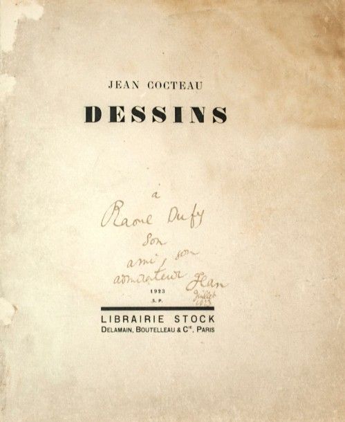 COCTEAU Jean (1889-1963) «Dessins». Paris. Editions Stock. 1923. ENVOI A RAOUL D&hellip;