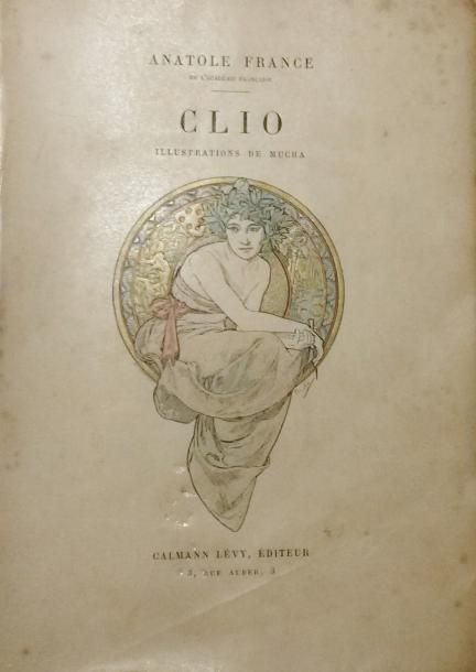 Null Anatole FRANCE (1844 - 1924)

Clio

Illustrations de MUCHA

1900

Calmann L&hellip;