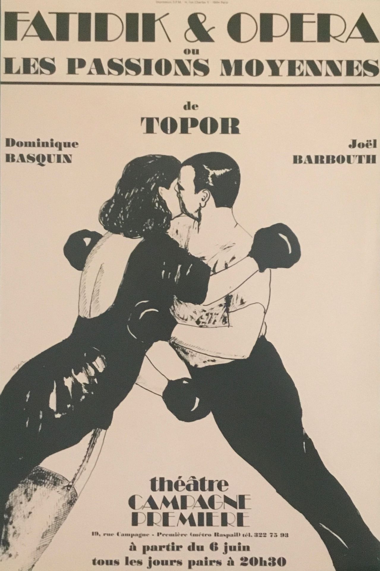Null TOPOR Roland 

Plakat Offsset "Fatidique et Opéra" Théâtre campagne premièr&hellip;