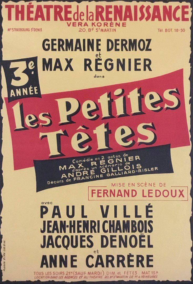 Null 文艺复兴剧院的海报 Germaine Dermoz Max Règnier dans les petites têtes。

格式 59 x 40 c&hellip;