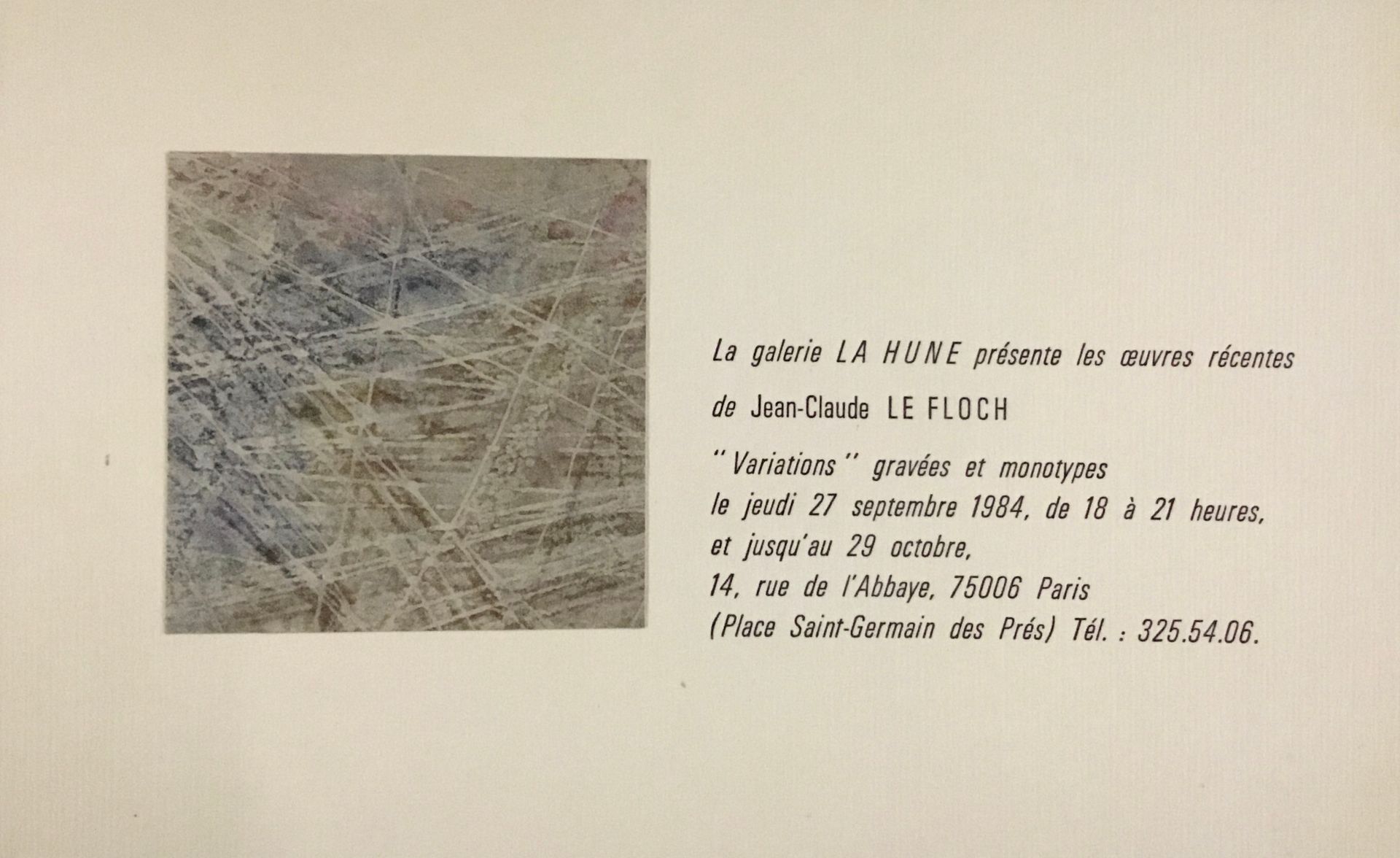 Null 勒-弗洛赫-让-克劳德

1984年，为拉胡内画廊的邀请卡制作的纸上单版画。

格式 13 x 21 cm