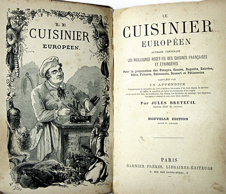 Null 21. BRETEUIL (Jules). Le Cuisinier européen, ouvrage contenant les meilleur&hellip;
