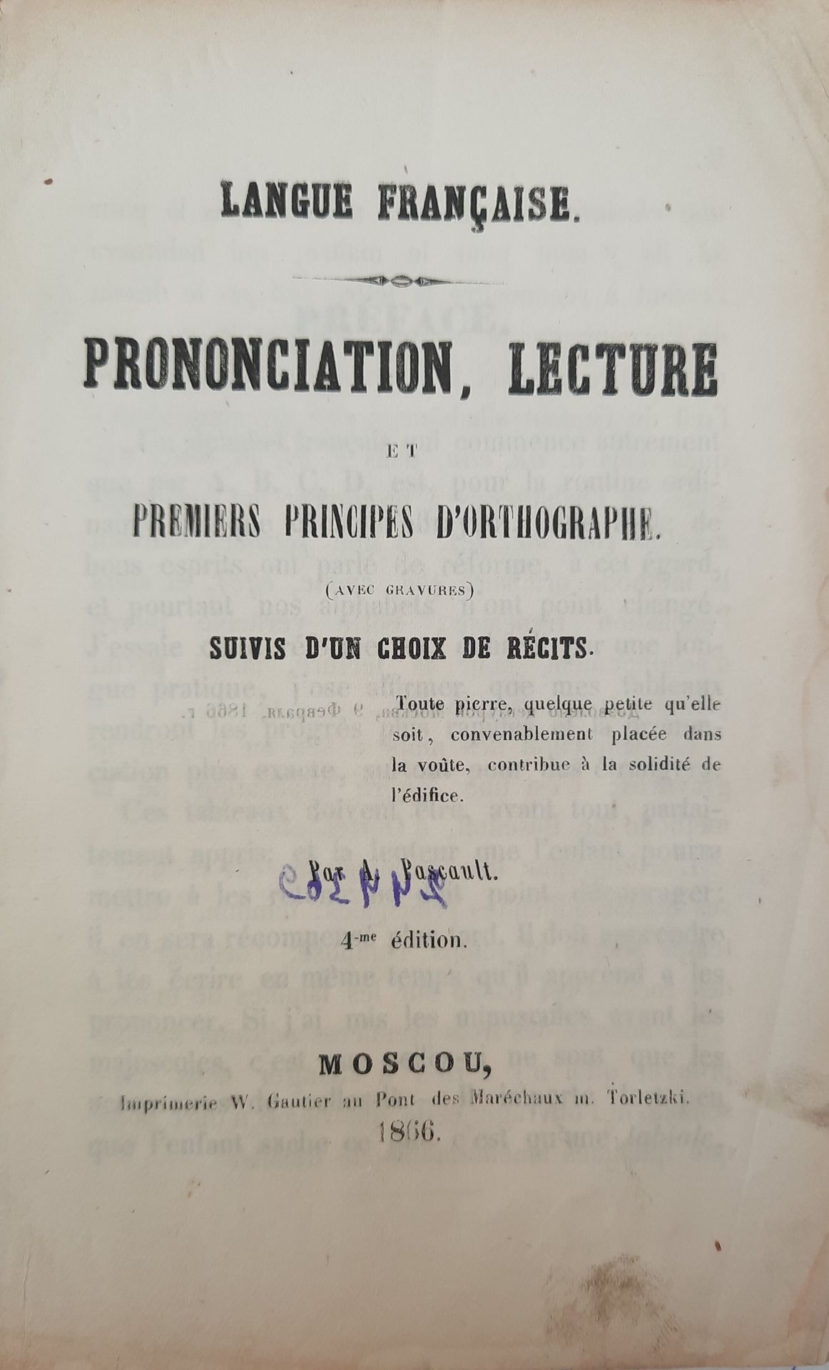 Null 法语。发音，阅读。

第四版。戈蒂埃出版社，莫斯科，1866年。110页，8开本，半皮封面。

结合（如是）。

Французский язык, &hellip;
