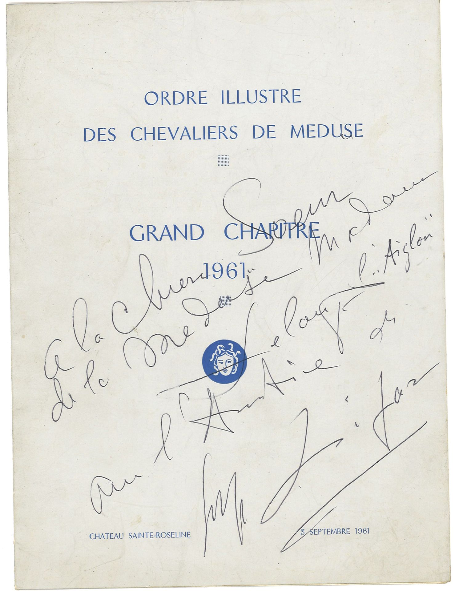 Null 利法尔-塞尔吉（1905-1986）--亲笔签名

杰出的美杜莎骑士团晚宴的菜单。大分会，1961年。

1961年9月3日，圣罗塞琳城堡。折叠纸板中&hellip;