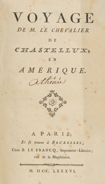 Chevalier Jean-François CHASTELLUX Voyage en Amérique. Paris, Bruxelles, Le Fran&hellip;