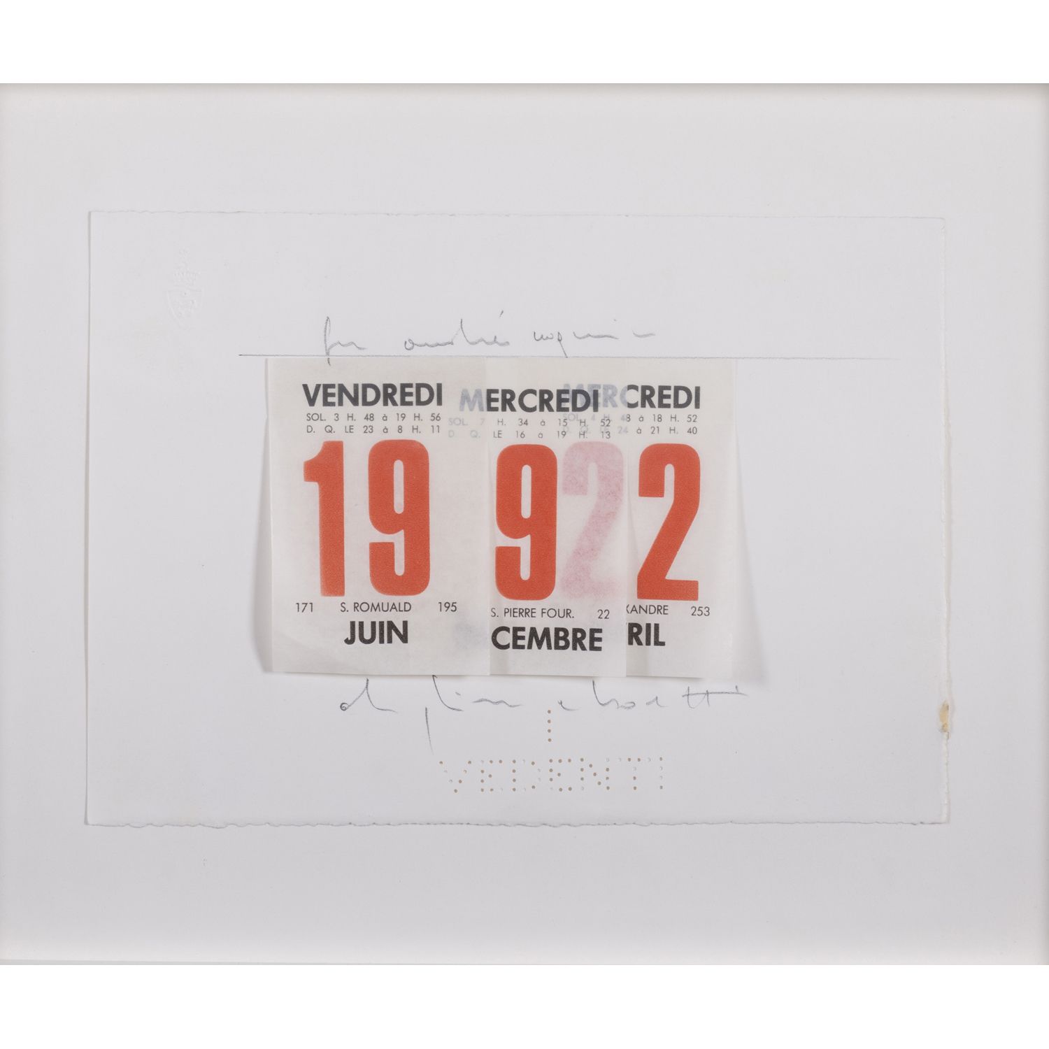 Null 阿利吉罗-博埃蒂(1940-1994)

Calendario, 1992

粘在纸上的三张日历

签名的中心下方

中间上方有签名

17 x 24&hellip;
