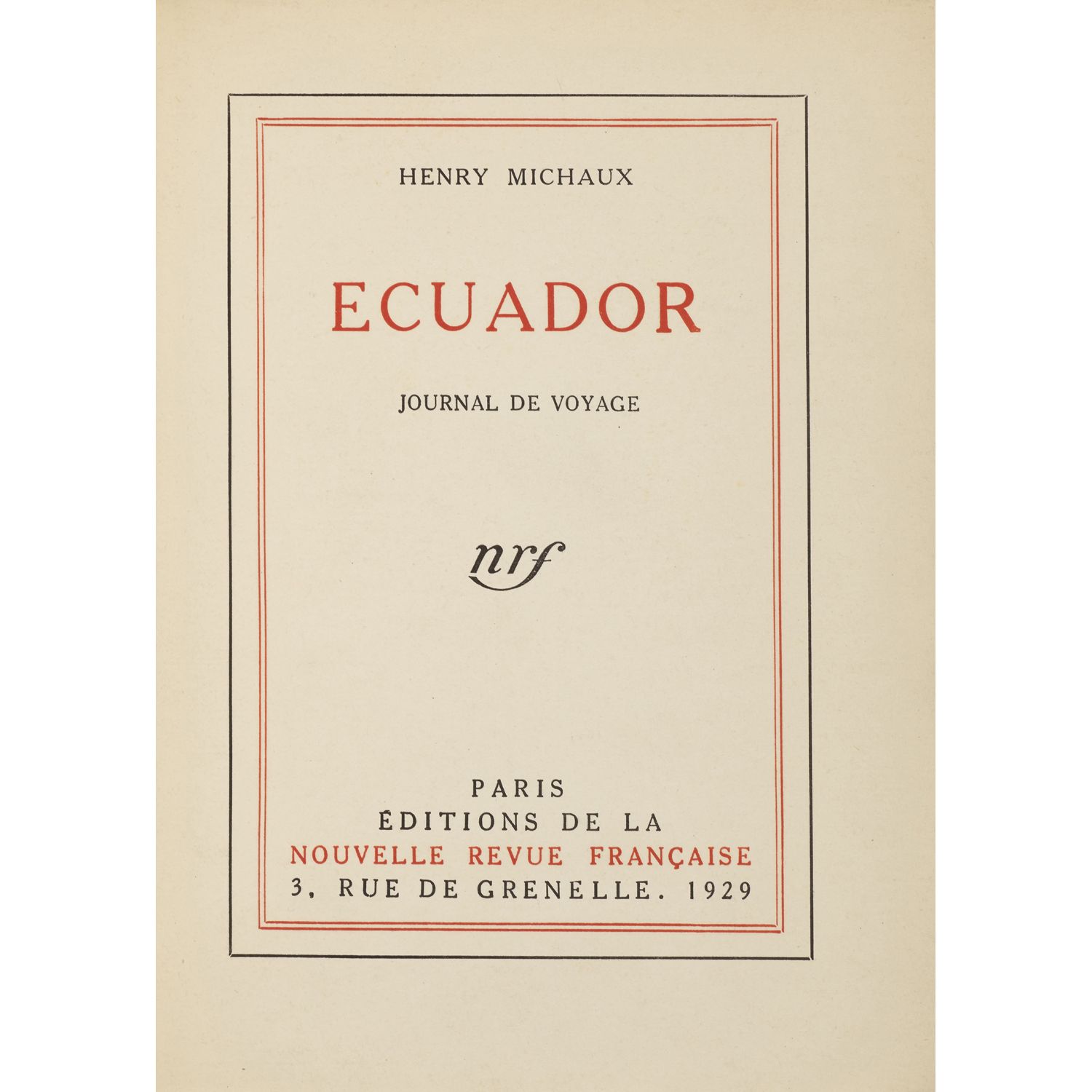 Henri Michaux (1899-1984) Ecuador. Journal de voyage Henri Michaux (1899-1984)

&hellip;