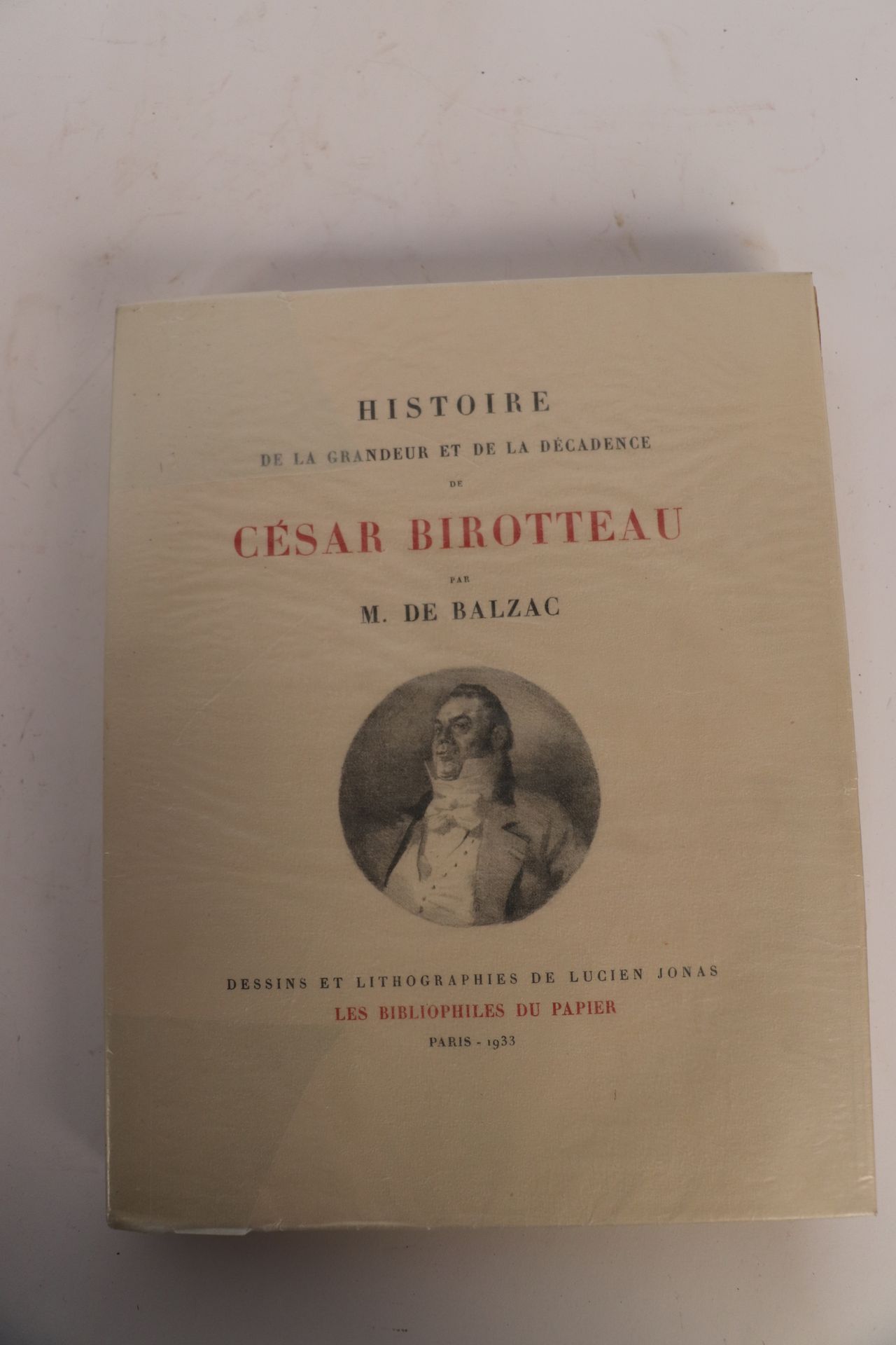 Null 
BALZAC H. De.凯撒-比罗托的伟大和颓废的历史。M. Bouteron撰写的前言。插图为黑色原版石版画，由吕西安-约纳斯绘制。巴黎，"Le&hellip;