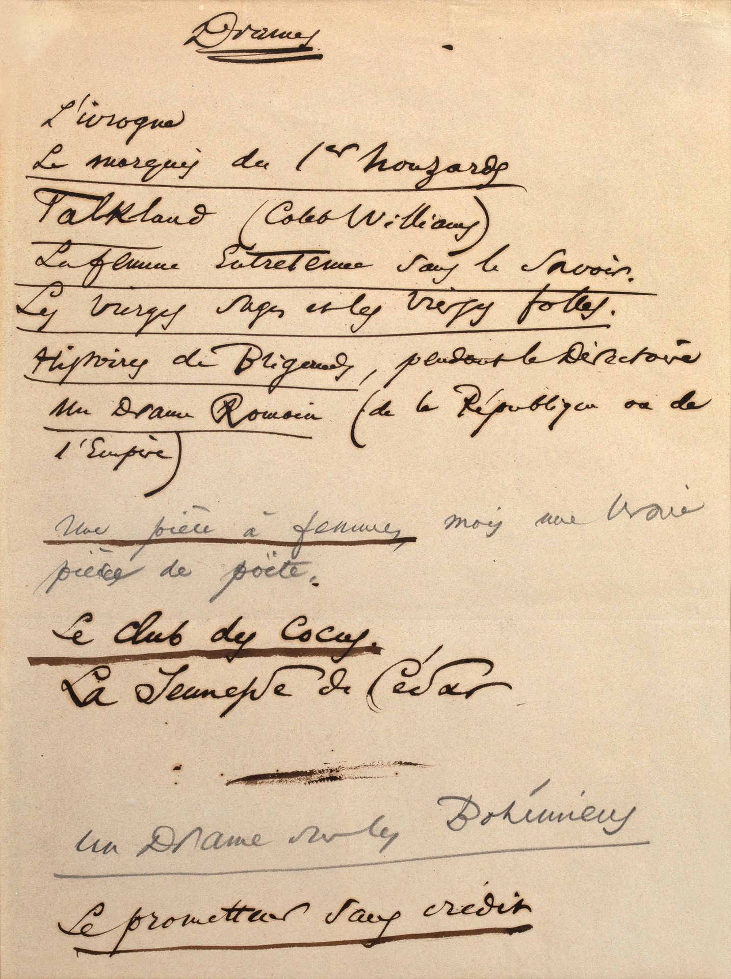 BAUDELAIRE Charles (1821-1867) 戏剧--亲笔手稿1页，墨迹，在玻璃下，有垫子。
查尔斯-波德莱尔在书法信中想象的戏剧的想法和标题：&hellip;