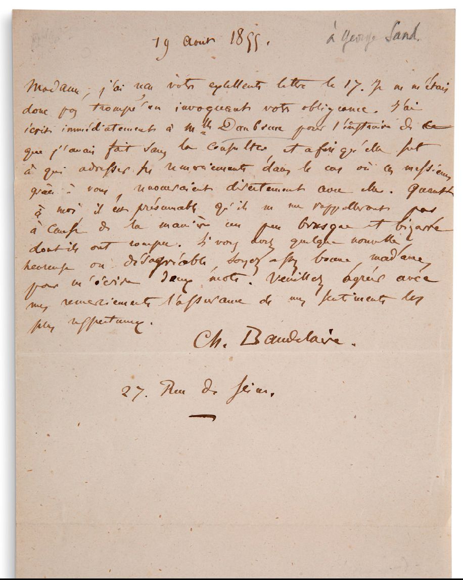 BAUDELAIRE Charles (1821-1867) 签署给乔治-桑德的亲笔信，"1855年8月19日"，1页。
棕色墨水的亲笔信，象牙色编织纸的1页双&hellip;