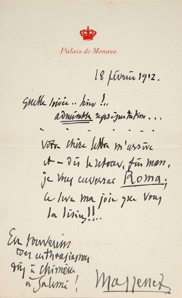 MASSENET Jules (1842-1912) L.A.S., Monaco 18 febbraio 1912, a Mme Fidès DEVRIÈS-&hellip;
