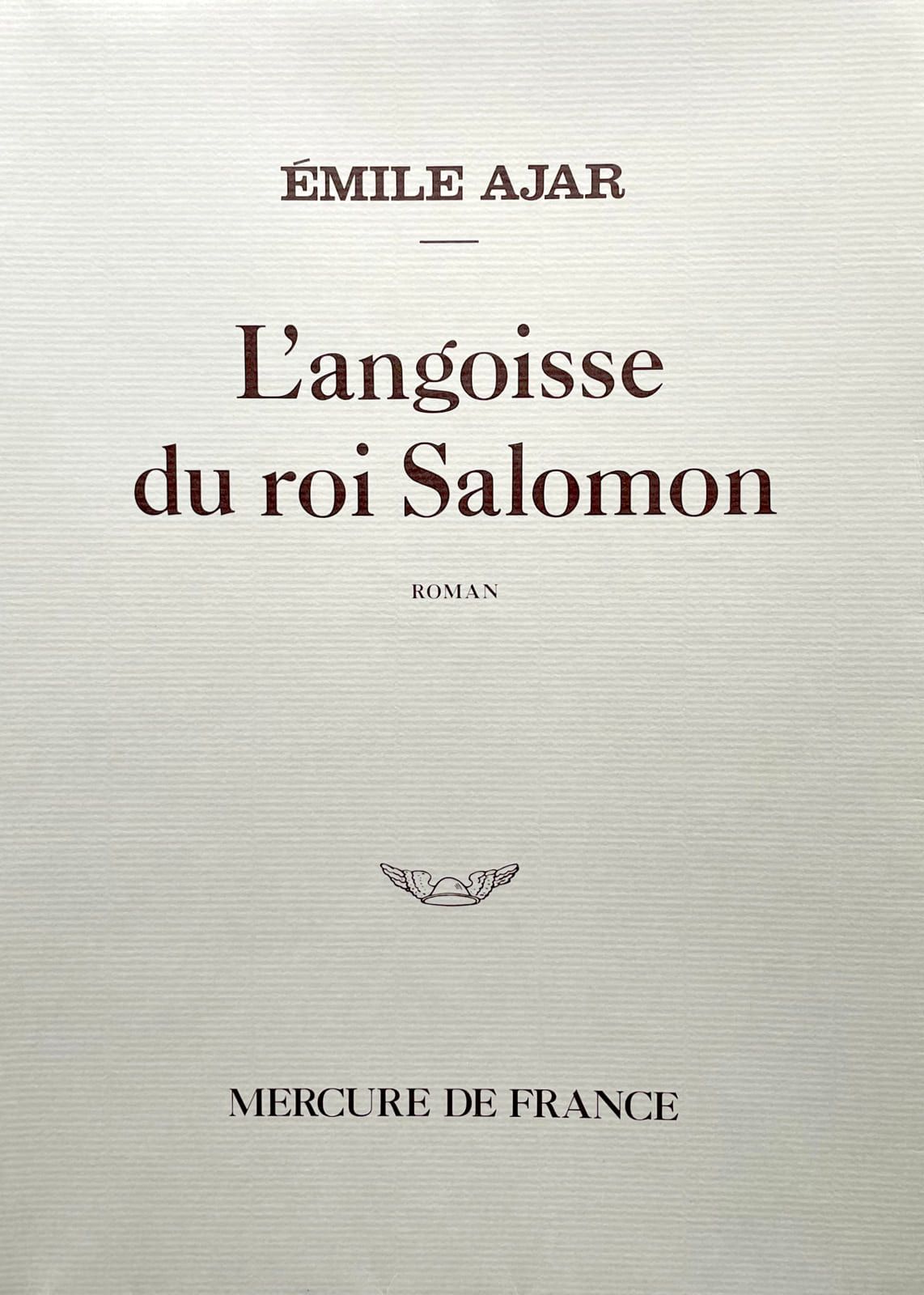 [GARY (Romain)]. Émile AJAR. La angustia del rey Salomón. París, Mercure de Fran&hellip;